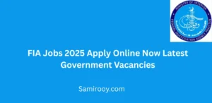 FIA Jobs 2025 Apply Online Now Latest Government Vacancies